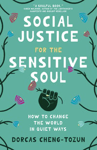 BL_Social_Justice_For _the_Sensitive_Soul_PB_9798341901575