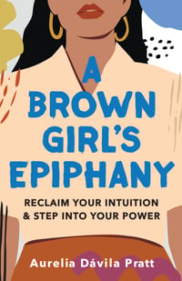 BL_ABrownGirlsEpiphany_Cover_9781506480602