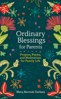 BL_OrdinaryBlessingsForParents_9781506481517_Cover