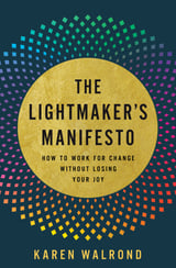 BL The Lightmakers Manifesto