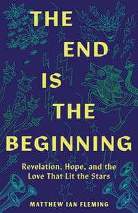 BL_TheEndIsTheBeginning_Cover_9781506497044c