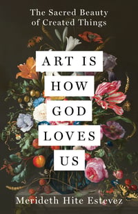 BL_ArtIsHowGodLovesUs_Cover_9798889836452c