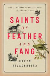 BL_Rivadeneira_9781506472089_SaintsOfFeatherAndFang_Cover