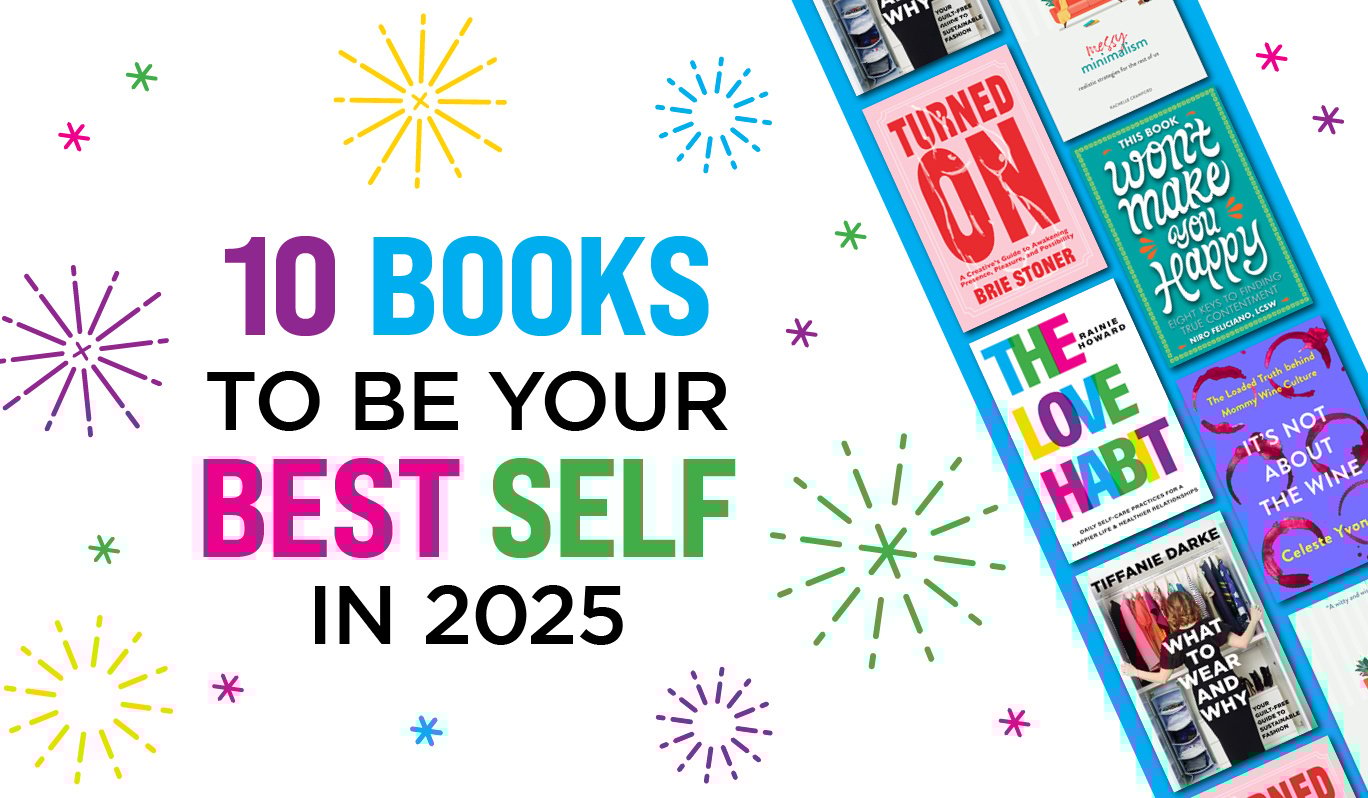 10 Books to Be Your Best Self in 2025