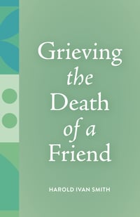 BL_GrievingTheDeathOfAFriend_Cover_9798889833949c